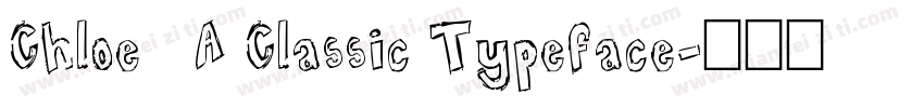 Chloe   A Classic Typeface字体转换